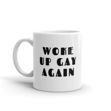 Woke Up Gay Again Mug - White - mug - shoppassionfruit