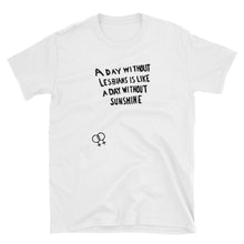 A Day Without Lesbians Shirt – White - shirt - shoppassionfruit